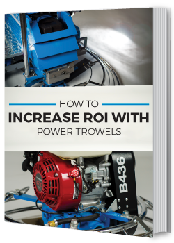 Increase-ROI-With-Power-Trowels-Ebook.png